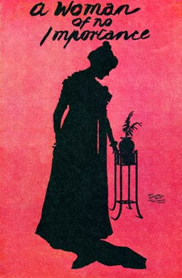 A Woman of No Importance, 1893