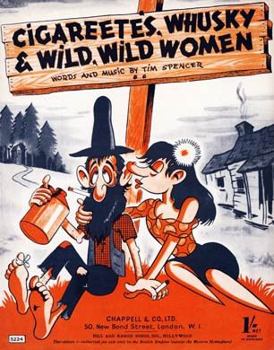 Cigareetes, Whusky & Wild Women