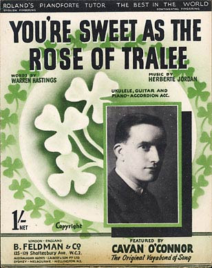 Sweet as the Rose of Tralee
