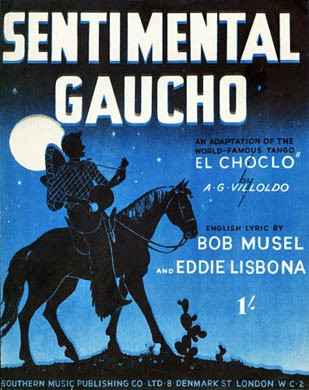 Sentimental Gaucho, 1947