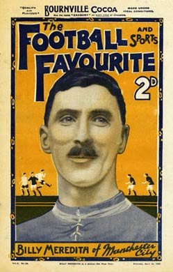 Football Favourite, Billy Meredith