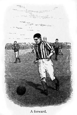 Victorian Soccer, A Forward
