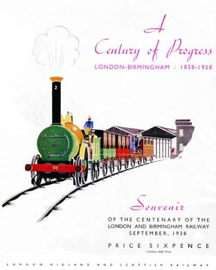 London Birmingham Railway  Centenary