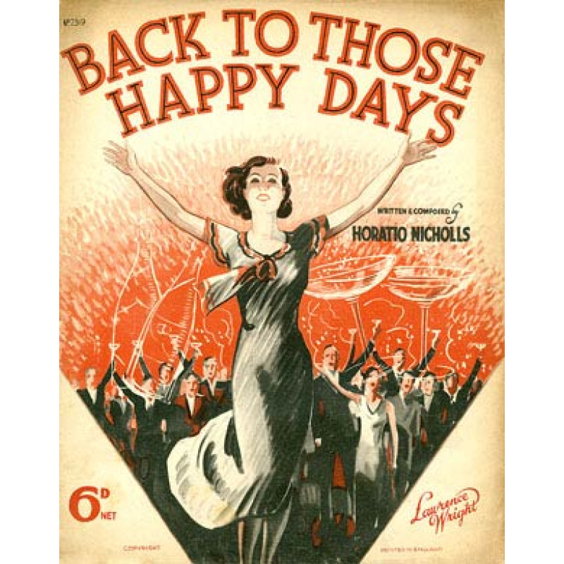 Back To Those Happy Days, 1935