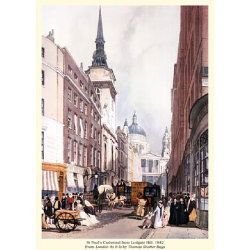 St Pauls from Ludgate Hill, 1842