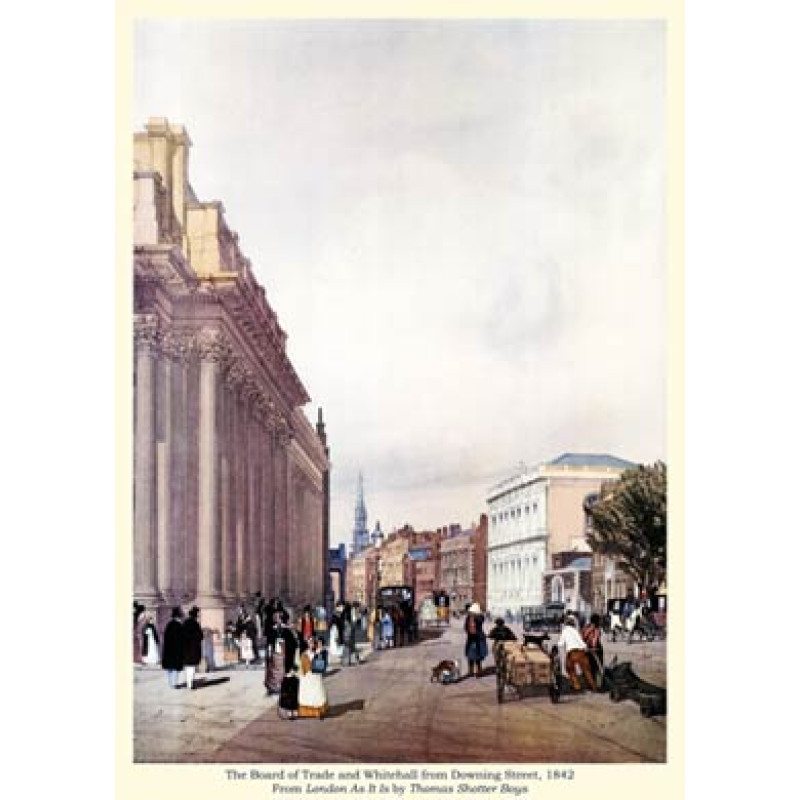 The Board of Trade and Whitehall from Downing Street, 1842