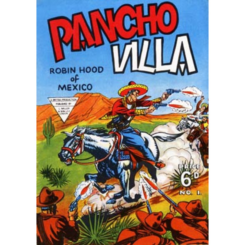 Pancho Villa, Robin Hood of Mexico