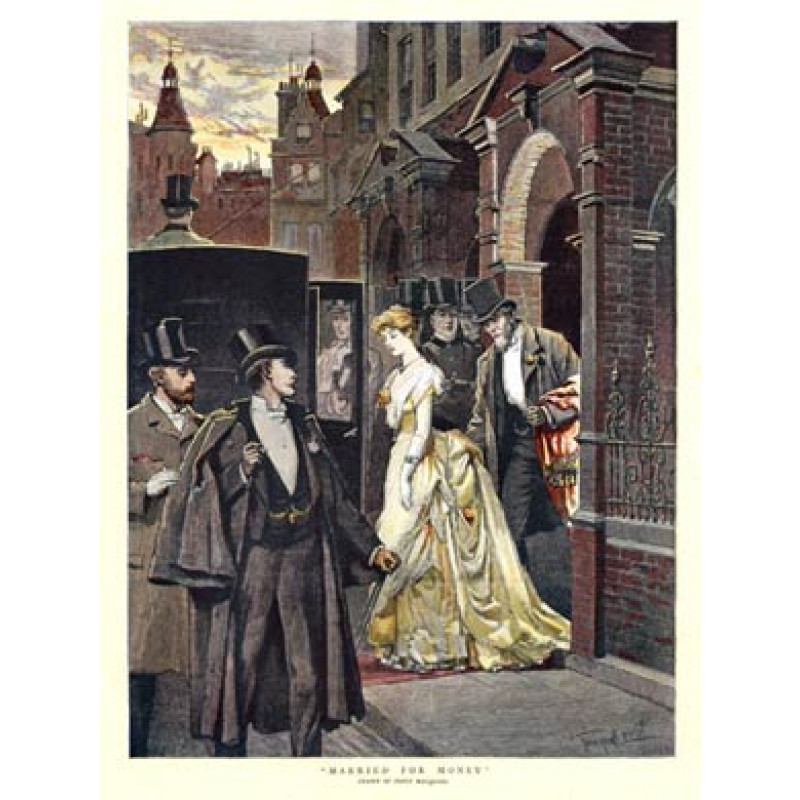 Married For Money, 1889
