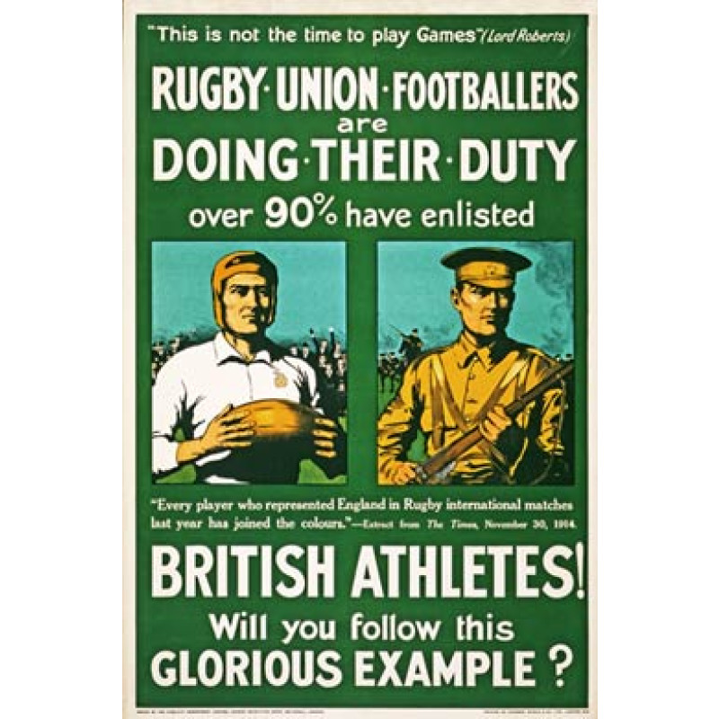 Rugby Union Footballers Are Doing Their Duty, 1915