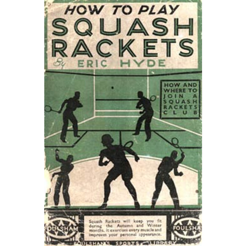How To Play Squash