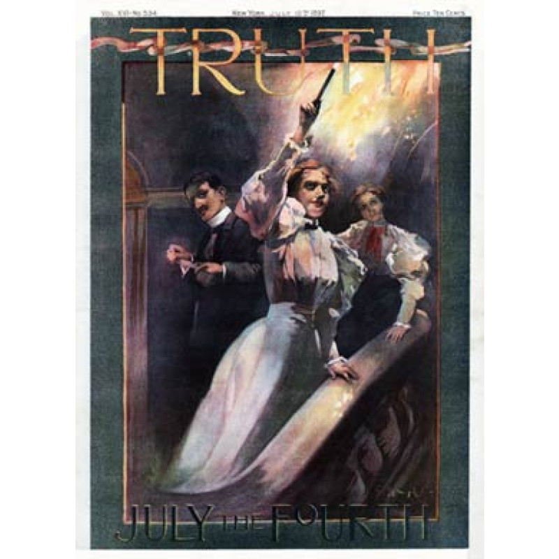 July The Fourth, Truth 1897