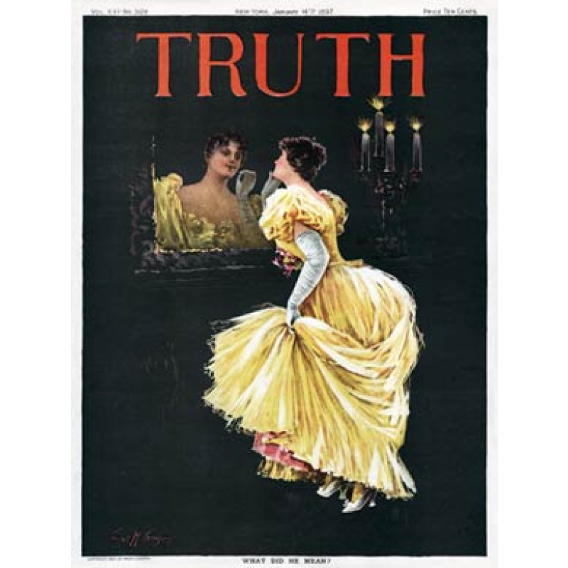 What Did He Mean, Truth 1897