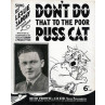 Don't Do That To The Poor Puss Cat