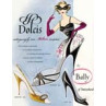 Dolcis Shoes, By Bally, 1956