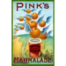 Pinks Marmalade, 1890