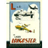 L is for Lancaster, 1943