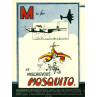 M is for Mosquito, 1943