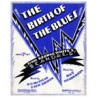 Birth of the Blues