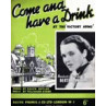 Come And Have A Drink