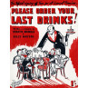 Please Order Your Last Drinks