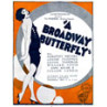 Broadway Butterfly