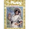Havana, Play Pictorial, 1908