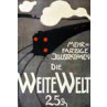 Weite Welt, 1900