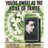 Sweet as the Rose of Tralee