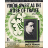 Sweet as the Rose of Tralee