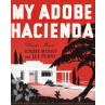 My Adobe Hacienda