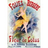 Cheret, Folies Bergere, Fleur De Lotus, 1893