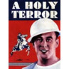 A Holy Terror