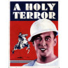 A Holy Terror